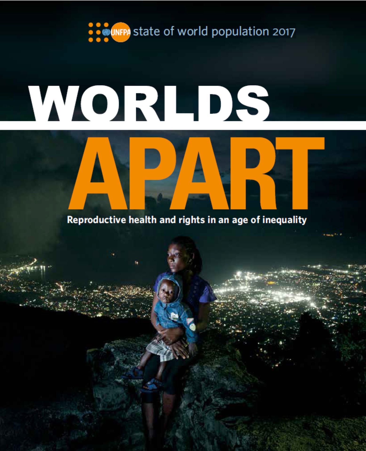 State of World Population 2017 - UNFPA report
