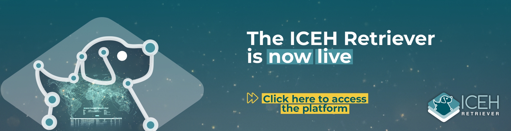 Banner ICEH Retriever launch